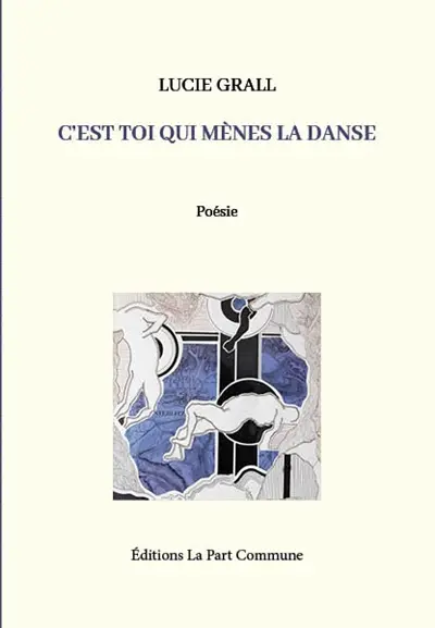 C'est toi qui mènes la danse