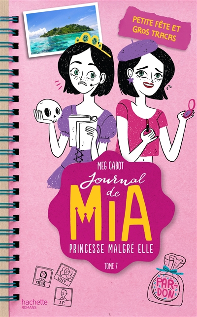 Journal de Mia, princesse malgré elle. Vol. 7. Petite fête et gros tracas