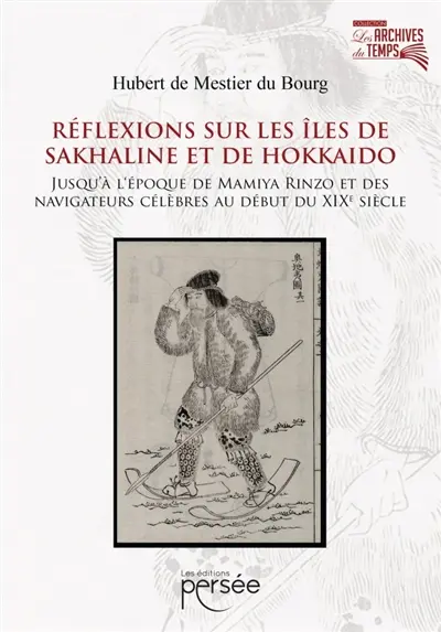 Réflexions sur les îles de Sakhaline et de Hokkaido