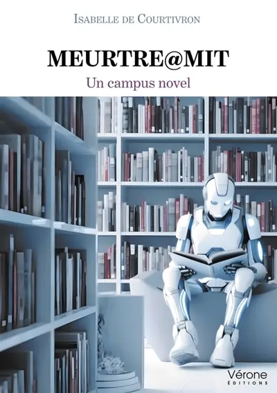 Meurtre@MIT : Un campus novel