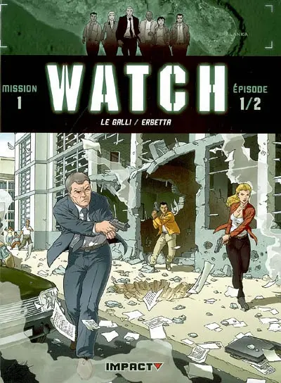 Watch mission 1 : épisode 1-2