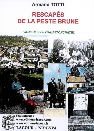 Rescapés de la peste brune : Vigneulles-les-Hattonchâtel