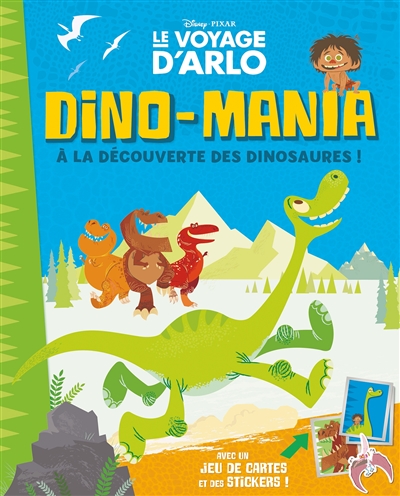 Dino-mania : à la découverte des dinosaures !
