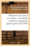 Mémoires d'un père à ses...