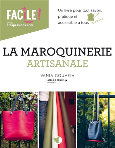 La maroquinerie artisanale...