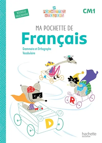 Ma pochette de français CM1 : étude de la langue : 2026
