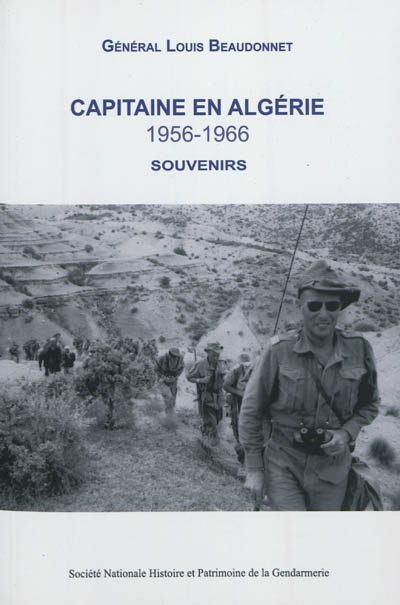 Capitaine en Algérie,...