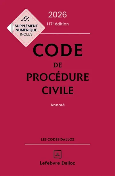 Code de procédure civile 2026, annoté