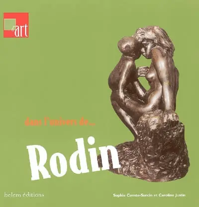 Dans l'univers de.... Rodin