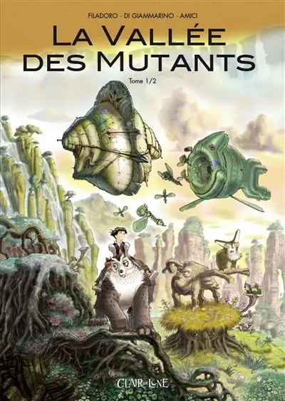 La vallée des mutants. Vol. 1