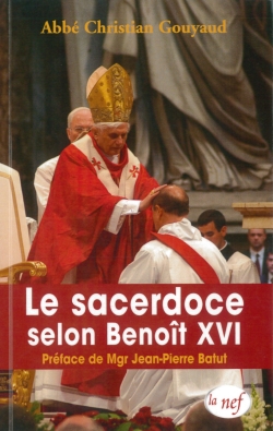Le sacerdoce selon Benoît XVI