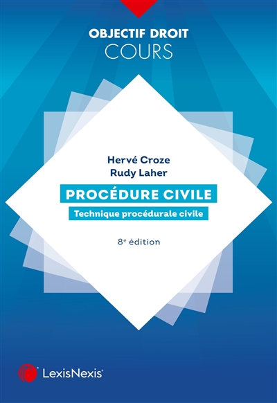 Procédure civile : technique procédurale civile