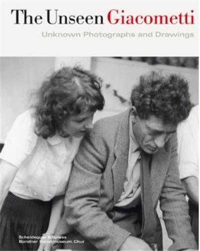 The Unseen Giacometti Unknown Photographs and Drawings