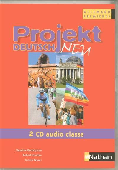 Projekt Deutsch Neu 1res : 2 CD audio pour la classe