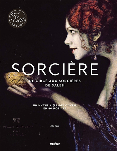 Sorcière : de Circé aux...