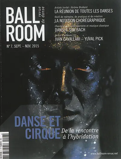 Ballroom, n° 7. Danse et cirque : de la rencontre à l'hybridation