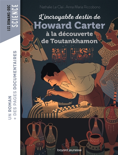 L'incroyable destin de Howard Carter, à la découverte de Toutankhamon