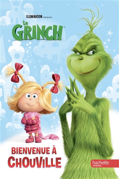 Le Grinch : bienvenue à Chouville