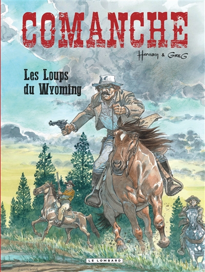 Comanche. Vol. 3. Les loups du Wyoming