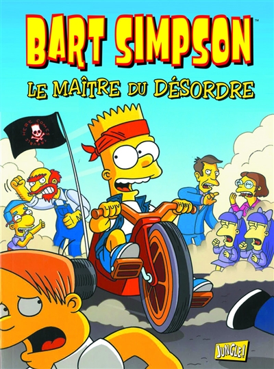 Bart Simpson. Vol. 15. Maître du désordre