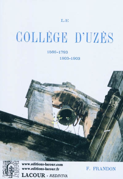 Le collège d'Uzès :...