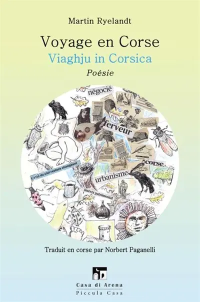 Voyage en Corse. Viaghju in Corsica