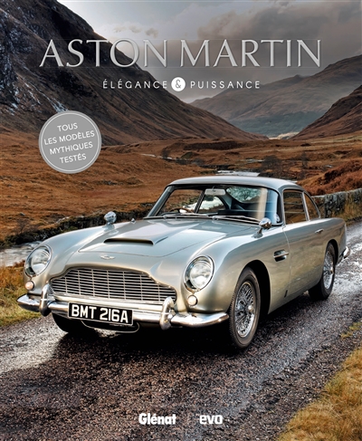 Aston Martin : élégance & puissance : tous les modèles mythiques testés