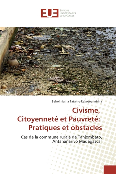 Civisme, Citoyenneté et Pauvreté : Pratiques et obstacles
