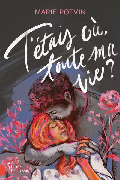 T'étais où toute ma vie ?