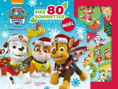 La Pat' Patrouille : 80 gommettes de Noël