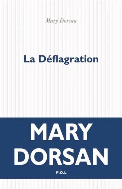 La déflagration
