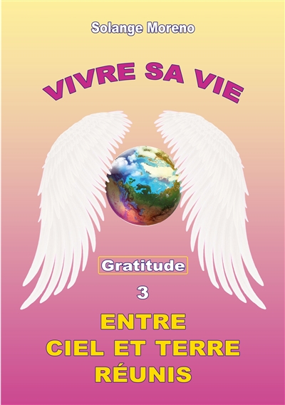 Vivre sa vie entre Ciel et...
