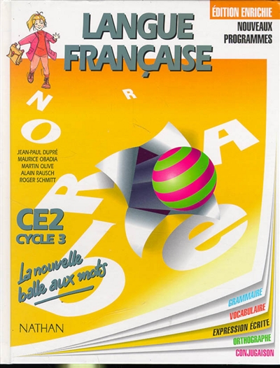 Langue française : CE2, cycle 3