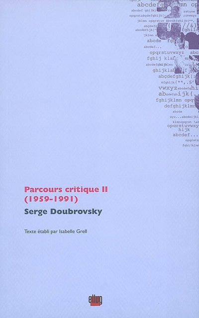 Parcours critique. Vol. 2. 1959-1991