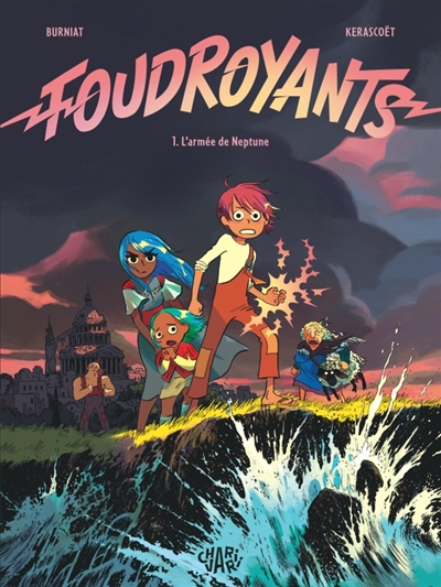 Foudroyants Tome 1/ L'armée de Neptune