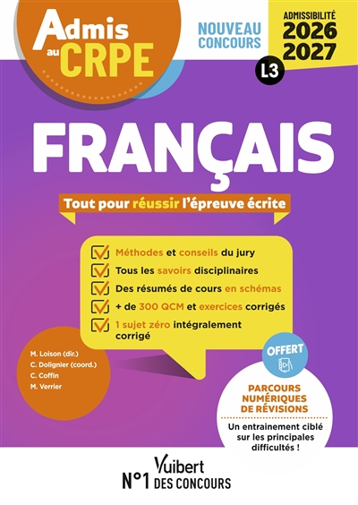 Français : tout pour réussir l'épreuve écrite : nouveau concours, admissibilité 2026-2027, L3