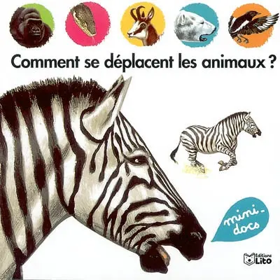 Comment se déplacent les animaux ?