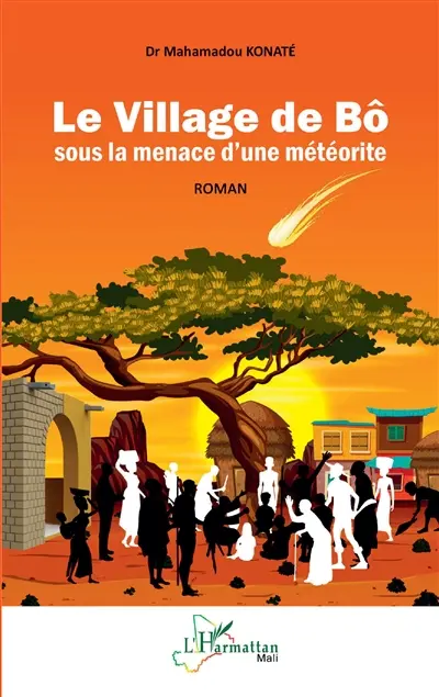 Le village de Bô sous la menace d'une météorite