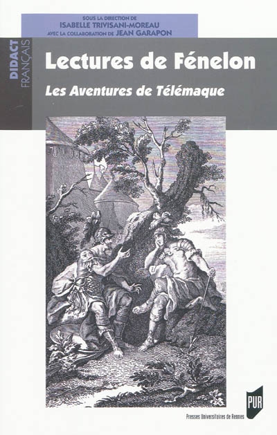 Lectures de Fénelon : les aventures de Télémaque