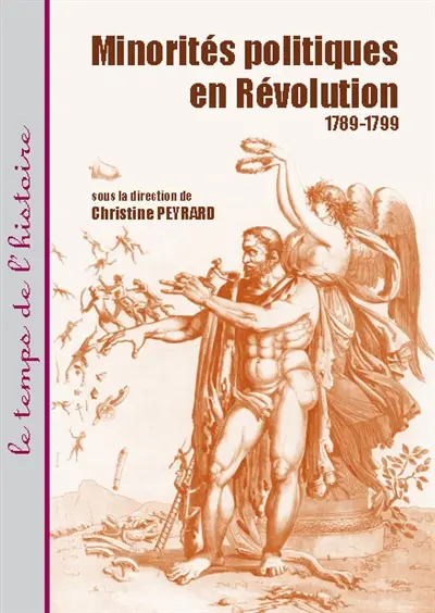 Minorités politiques en Révolution (1789-1799)