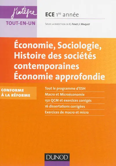 Economie, sociologie, histoire des sociétés contemporaines, économie approfondie : ECE 1re année