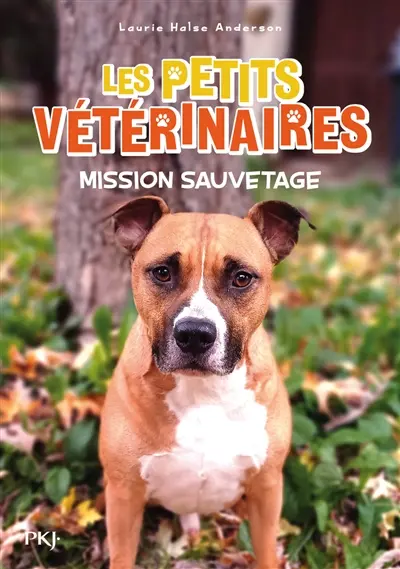 Les petits vétérinaires. Vol. 33. Mission sauvetage