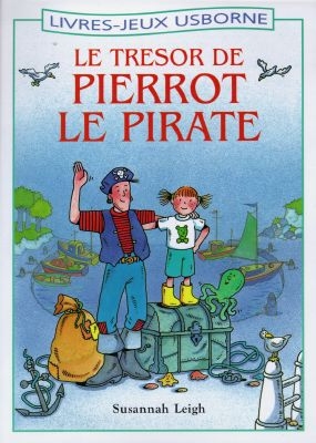 Le trésor de Pierrot le pirate