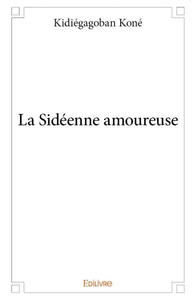 La sidéenne amoureuse