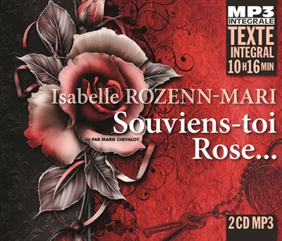 Souviens-toi Rose... : intégrale MP3