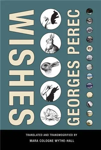 Georges Perec Wishes