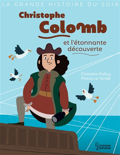 Christophe Colomb et l'étonnante découverte