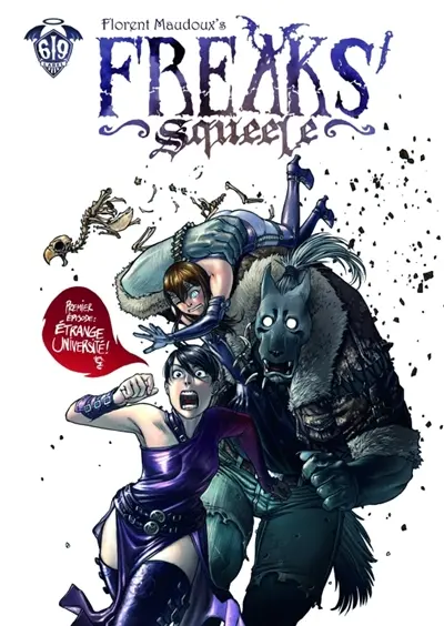 Pack découverte Freaks' Squeele T1-2