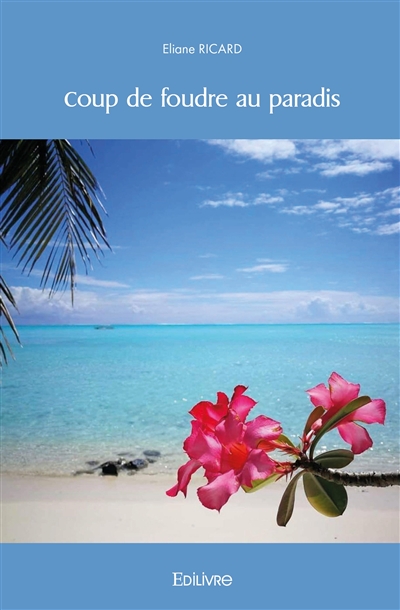 Coup de foudre au paradis