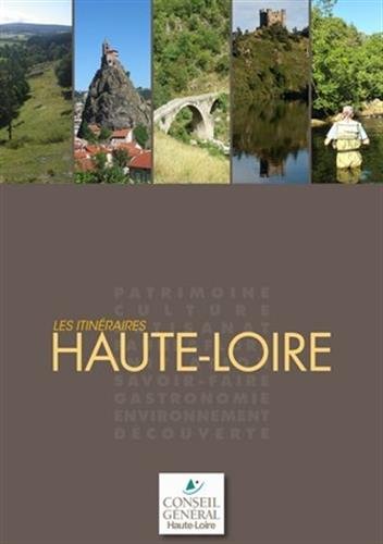 Les itinéraires Haute-Loire